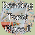 Reading Tarot: Class 1